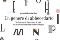 Giornata internazionale per l’eliminazione della violenza contro le donne. Pontassieve, mercoledì 27 novembre 2019, ore 21 nella Biblioteca Comunale di Pontassieve presentazione del libro “Un genere d’abbecedario” alla presenza delle autrici Camilla Bati, Alessia Izzo e Serena Morandi
