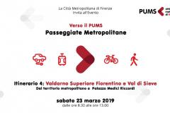 INVITO. Passeggiate Metropolitane. Sabato 23 marzo 2019. Itinerario 4: Valdarno superiore fiorentino e val di sieve – Treno + Bus