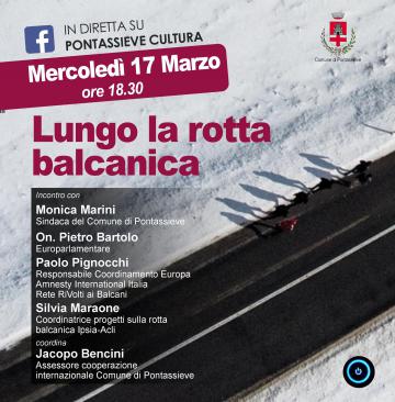 Lungo la rotta Balcanica”: mercoledì 17 marzo alle 18.30, incontro con Pietro Bartolo Lungo la rotta Balcanica”: mercoledì 17 marzo alle 18.30, incontro con Pietro Bartolo