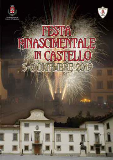 VII Festa Rinascimentale in Castello. Pontassieve 5-8 dicembre 2019 VII Festa Rinascimentale in Castello. Pontassieve 5-8 dicembre 2019