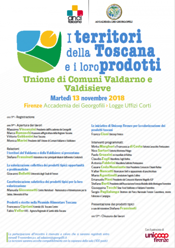 I territori della Toscana e i loro prodotto. 13 movembre 2018 I territori della Toscana e i loro prodotto. 13 movembre 2018
