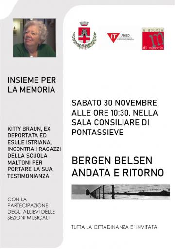 Bergen Belsen, andata e ritorno. Incontro con Kitty Braun. Sabato 30 novembre 2019, ore 10.30. Sala del Consiglio comunale Bergen Belsen, andata e ritorno. Incontro con Kitty Braun. Sabato 30 novembre 2019, ore 10.30. Sala del Consiglio comunale