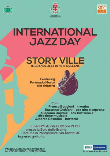 International Jazz Day. Pontassieve, 29 aprile 2019 International Jazz Day. Pontassieve, 29 aprile 2019