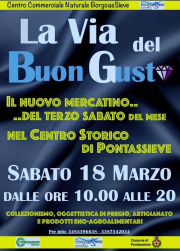 La via del buon gusto. Marzo 2017 La via del buon gusto. Marzo 2017