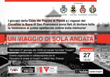 Mercoledì 27 gennaio 2021 ore 18 sul canale youtube “Coop21” Monologo teatrale realizzato da Aned Firenze Mercoledì 27 gennaio 2021 ore 18 sul canale youtube “Coop21” Monologo teatrale realizzato da Aned Firenze