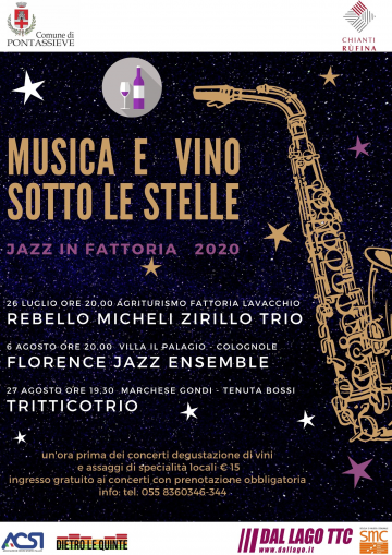 Musica e vino sotto le stelle. Jazz in fattoria 2020 Musica e vino sotto le stelle. Jazz in fattoria 2020