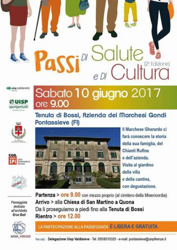 Passi di salute. Pontassieve, sabato 10 giugno 2017 Passi di salute. Pontassieve, sabato 10 giugno 2017