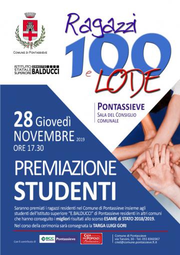 Ragazzi 100 e lode. Giovedì 28 novembre 2019 ore 17,30 nella sala del Consiglio Comunale di Pontassieve Ragazzi 100 e lode. Giovedì 28 novembre 2019 ore 17,30 nella sala del Consiglio Comunale di Pontassieve