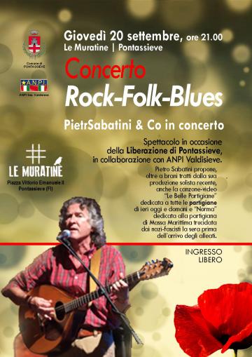 Rock-Folk-Blues con Pietro Sabatini & Co in concerto. 20/09/2018 Le Muratine, Pontassieve Rock-Folk-Blues con Pietro Sabatini & Co in concerto. 20/09/2018 Le Muratine, Pontassieve