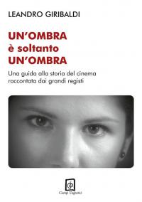 Un’ombra è soltanto un’ombra