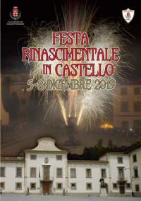 VII Festa Rinascimentale in Castello. Pontassieve 5-8 dicembre 2019 