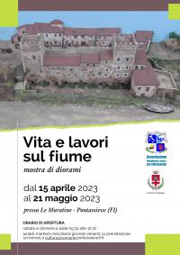 VITA E LAVORO SUL FIUME, mostra di diorami. Pontassieve 15 aprile - 21 maggio 2023