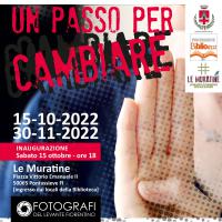 Un passo per cambiare. Mostra collettiva dedicata al tema della violenza sulle donne. Pontassieve, Le Muratine 15 ottobre-30 novembre 2022
