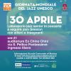 Giornata mondiale del Jazz Unesco. Sabato 30 aprile 2022