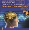 Pontassieve, prevenzione Ictus cerebrale, 4 giugno 2022