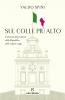 Sul Colle più Alto. Presentazione del libro di Valdo Spini