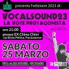 Vocalsound23. Pontassieve, sabato 25 marzo 2023 