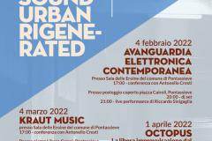 Pontassieve 2022, The Experimental Sound Urban Regenerated, Viaggi Urbani nelle Sonorità Sperimentali