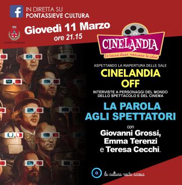 Cinelandia Off. Appuntamento di giovedì 11 marzo 2021 Cinelandia Off. Appuntamento di giovedì 11 marzo 2021