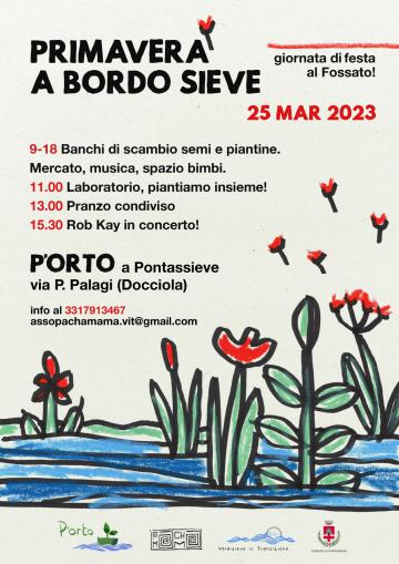 Primavera a bordo Sieve. Pontassieve 25 marzo 2023 Primavera a bordo Sieve. Pontassieve 25 marzo 2023