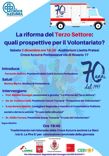 La Croce Azzurra Pontassieve festeggia il suo LXX anniversario. 2017