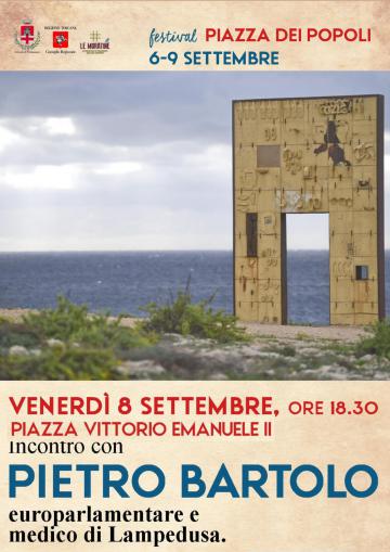 Pietro Bartolo incontra Pontassieve. Venerdì 8 settembre 2023 Pietro Bartolo incontra Pontassieve. Venerdì 8 settembre 2023