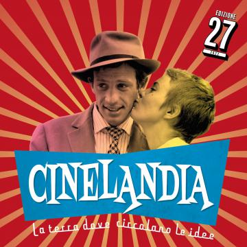 Cinelandia 2022. La terra dove circolano le idee Cinelandia 2022. La terra dove circolano le idee