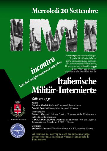 IMI - Italienische Militär-Internierte. Pontassieve 20 settembre 2017