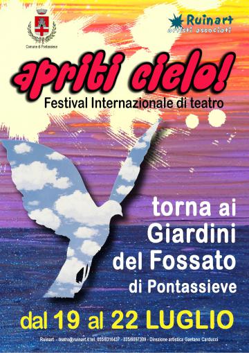 Torna ai giardini del Fossato di Pontassieve, Apriti Cielo. 19 - 22 luglio 2018