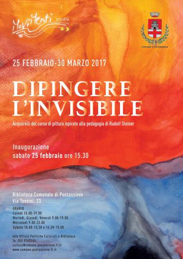 Pontassieve. Dipingere l'invisibile 2017 Pontassieve. Dipingere l'invisibile 2017