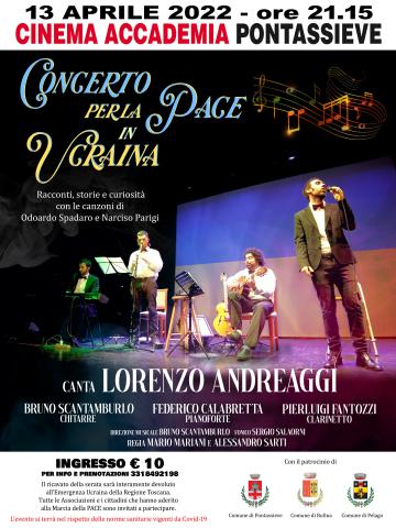 Concerto per la pace in Ucraina. Mercoledì 13 aprile alle ore 21,15 al Cinema Accademia Pontassieve Concerto per la pace in Ucraina. Mercoledì 13 aprile alle ore 21,15 al Cinema Accademia Pontassieve