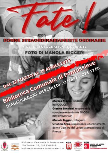 Fate! Fotografie di Manola Biggeri. Dal 22 marzo al 29 aprile nella Biblioteca Comunale di Pontassieve Fate! Fotografie di Manola Biggeri. Dal 22 marzo al 29 aprile nella Biblioteca Comunale di Pontassieve