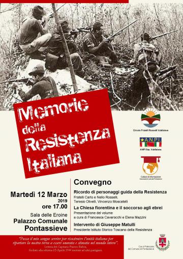 Pontassieve. Memorie della Resistenza Italiana. 12 marzo 2019
