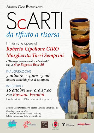 Scarti: da Rifiuto a Risorsa. Pontassieve, 7-22 ottobre 2023 Scarti: da Rifiuto a Risorsa. Pontassieve, 7-22 ottobre 2023