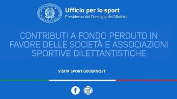 Contributi a fondo perduto in favore delle società e associazioni sportive dilettantistiche Contributi a fondo perduto in favore delle società e associazioni sportive dilettantistiche