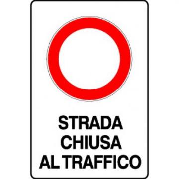 Strada chiusa al traffico Strada chiusa al traffico