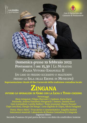 La Zingana. Domenica 19 febbraio 2023 a “Le Muratine” Piazza Vittorio Emanuele II Pontassieve La Zingana. Domenica 19 febbraio 2023 a “Le Muratine” Piazza Vittorio Emanuele II Pontassieve